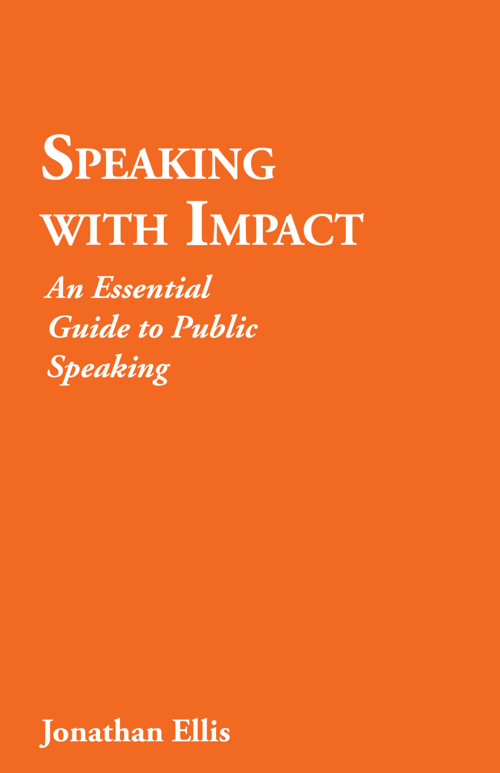 Public Speaking Jonathan Ellis Campaigns